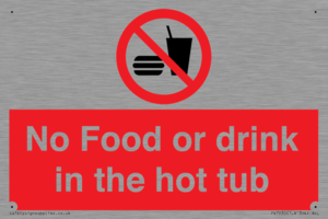 No Food or drink in the hot tub